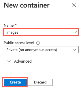 In the New container dialog, images is entered into the Name field and highlighted. Private (no anonymous access) is selected for the public access level. The Create button is highlighted.